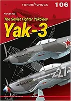 A szovjet vadászgép Jakovlev Jak-3 - The Soviet Fighter Yakovlev Yak-3