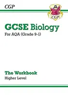Grade 9-1 GCSE Biológia: AQA Workbook - Higher - Grade 9-1 GCSE Biology: AQA Workbook - Higher
