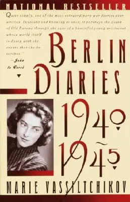 Berlini naplók, 1940-1945 - Berlin Diaries, 1940-1945