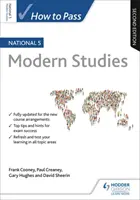 Hogyan tegyük le a National 5 Modern Studies vizsgát, második kiadás - How to Pass National 5 Modern Studies, Second Edition