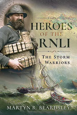 Heroes of the Rnli: A vihar harcosai - Heroes of the Rnli: The Storm Warriors