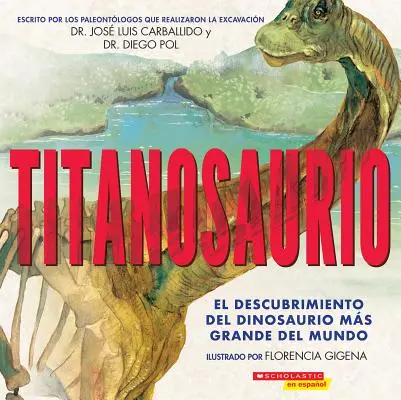 Titanosaurio (Titanoszaurusz) - Titanosaurio (Titanosaur)