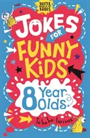 Viccek vicces gyerekeknek: 8 éveseknek - Jokes for Funny Kids: 8 Year Olds