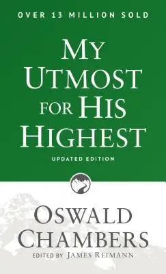 My Utmost for His Highest: Frissített nyelv Paperback - My Utmost for His Highest: Updated Language Paperback