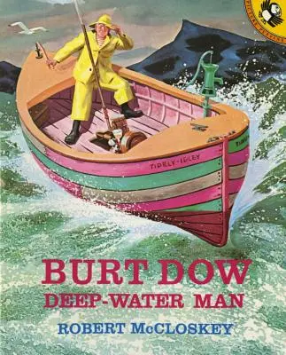 Burt Dow, a mélytengeri ember - Burt Dow, Deep-Water Man