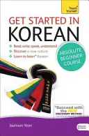 Get Started in Korean Absolute Beginner Course - (Könyv és audió támogatás) - Get Started in Korean Absolute Beginner Course - (Book and audio support)