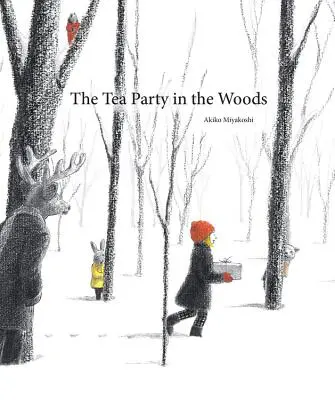 A teadélután az erdőben - The Tea Party in the Woods