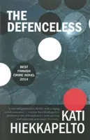 A védtelenek, 1 - The Defenceless, 1