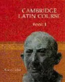 Cambridge Latin tanfolyam 1. könyv - Cambridge Latin Course Book 1