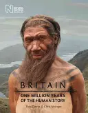 Nagy-Britannia: Az emberi történet egymillió éve - Britain: One Million Years of the Human Story