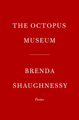 A polip múzeum: Poems - The Octopus Museum: Poems