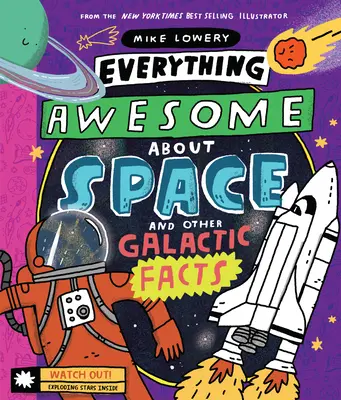 Minden félelmetes az űrről és más galaktikus tények! - Everything Awesome about Space and Other Galactic Facts!