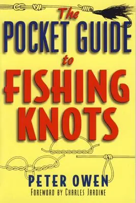 A horgászcsomók zsebkönyve - The Pocket Guide to Fishing Knots