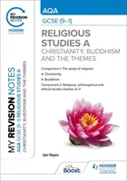 Az én felülvizsgálati jegyzeteim: AQA GCSE (9-1) Religious Studies Specification A Christianity, Buddhism and the Religious, Philosophical and Ethical Themes (Kereszténység, buddhizmus és a vallási, filozófiai és etikai témák) - My Revision Notes: AQA GCSE (9-1) Religious Studies Specification A Christianity, Buddhism and the Religious, Philosophical and Ethical Themes