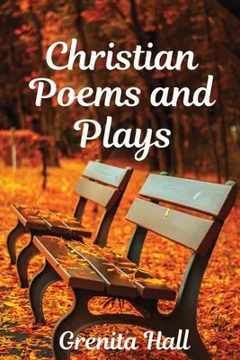 Keresztény versek és színdarabok - Christian Poems and Plays