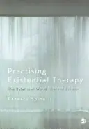 Az egzisztenciális terápia gyakorlása: A kapcsolati világ - Practising Existential Therapy: The Relational World