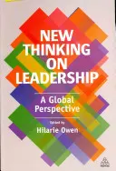 Új gondolkodás a vezetésről: Globális perspektíva - New Thinking on Leadership: A Global Perspective