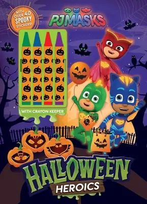 Pj Masks: PJ Pjaszka: Halloween Heroics - Pj Masks: Halloween Heroics