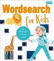 Szókereső gyerekeknek - Több mint 80 rejtvény órákig tartó szórakozásért! - Wordsearch for Kids - Over 80 Puzzles for Hours of Fun!