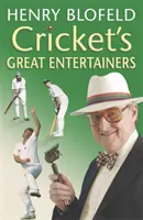 A krikett nagy szórakoztatói - Cricket's Great Entertainers