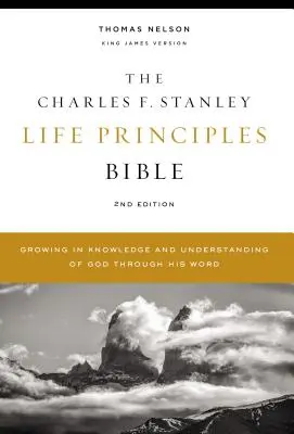 Kjv, Charles F. Stanley Life Principles Bible, 2nd Edition, Hardcover, Comfort Print: Isten ismeretében és megértésében növekedve az Ő Igéje által. - Kjv, Charles F. Stanley Life Principles Bible, 2nd Edition, Hardcover, Comfort Print: Growing in Knowledge and Understanding of God Through His Word