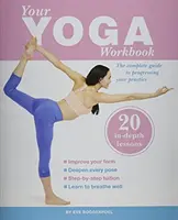 A jóga munkafüzeted - Your Yoga Workbook