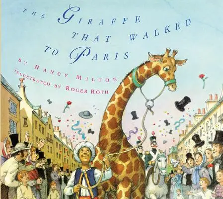 A zsiráf, aki Párizsba sétált - The Giraffe That Walked to Paris