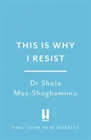 This is Why I Resist