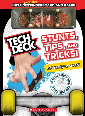 Tech Deck: Tech Tech Tech: Hivatalos útmutató - Tech Deck: Official Guide