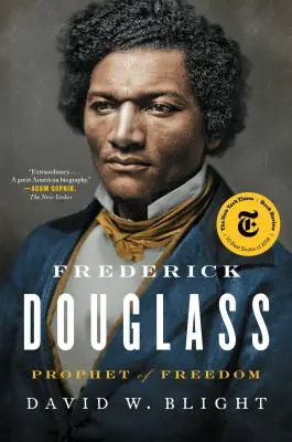 Frederick Douglass: Doug Douglass: A szabadság prófétája - Frederick Douglass: Prophet of Freedom