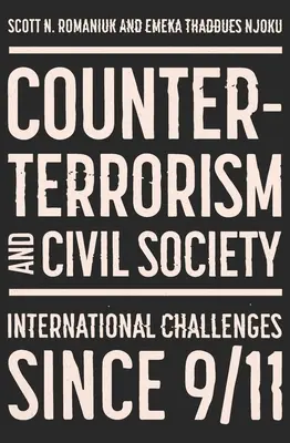 Terrorelhárítás és civil társadalom: A 2001. szeptember 11. utáni haladás és kihívások - Counter-Terrorism and Civil Society: Post-9/11 Progress and Challenges