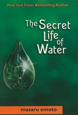 A víz titkos élete - Secret Life of Water