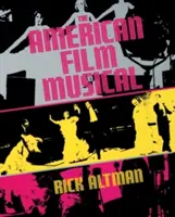 Az amerikai filmmusical - The American Film Musical