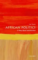 Afrikai politika: A Very Short Introduction - African Politics: A Very Short Introduction