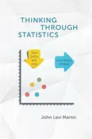 Myšlení prostřednictvím statistiky - Thinking Through Statistics