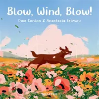 Fújj, szél, fújj! - Blow, Wind, Blow!