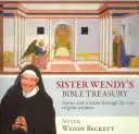 Wendy nővér bibliai kincstára - Történetek és bölcsességek a nagy festők szemével - Sister Wendy's Bible Treasury - Stories And Wisdom Through The Eyes Of Great Painters