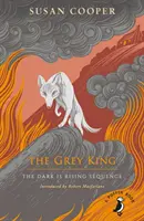 Szürke király - A sötétség felemelkedik sorozat - Grey King - The Dark is Rising sequence