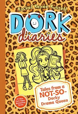 Dork Diaries 9, 9: Mesék egy nem is olyan dilis drámakirálynőtől - Dork Diaries 9, 9: Tales from a Not-So-Dorky Drama Queen