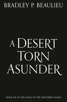 Egy szétszakított sivatag - A Desert Torn Asunder