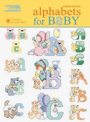 Betűk a babának (Leisure Arts #5858) - Alphabets for Baby (Leisure Arts #5858)