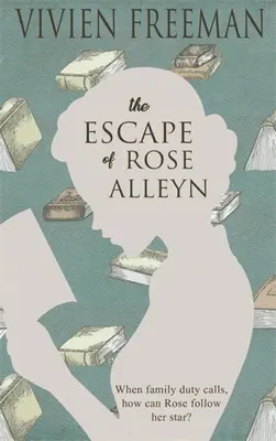 Rose Alleyn szökése - The Escape of Rose Alleyn