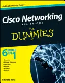 Cisco Networking All-In-One for Dummies (Cisco Networking All-In-One for Dummies) - Cisco Networking All-In-One for Dummies