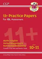 11+ GL Practice Papers Mixed Pack - 10-11 éves korig (szülői útmutatóval és online kiadással) - 11+ GL Practice Papers Mixed Pack - Ages 10-11 (with Parents' Guide & Online Edition)