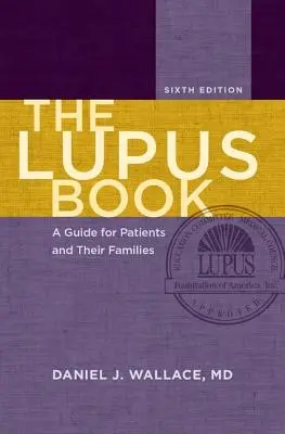 A Lupus könyv: A Guide for Patients and Their Families - The Lupus Book: A Guide for Patients and Their Families