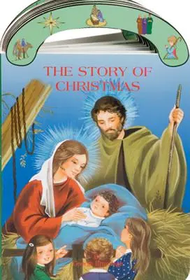 A karácsony története: Szent József hordozható társaskönyv - The Story of Christmas: St. Joseph Carry-Me-Along Board Book