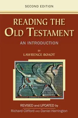 Az Ószövetség olvasása: Bevezetés; Második kiadás - Reading the Old Testament: An Introduction; Second Edition