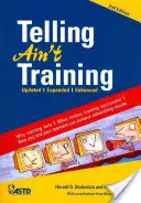 Telling Ain't Training