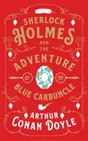 Sherlock Holmes és a kék karbunkulus kalandja - Sherlock Holmes and the Adventure of the Blue Carbuncle