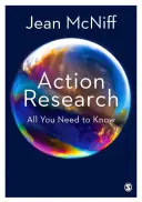 Akciókutatás: Minden, amit tudni kell - Action Research: All You Need to Know